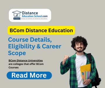 BCom Distance Learning: A Smart and Flexible Way to Build Your Future in Commerce