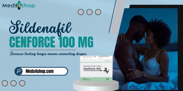 Cenforce 100: The Trusted Power Pill for Men's Performance