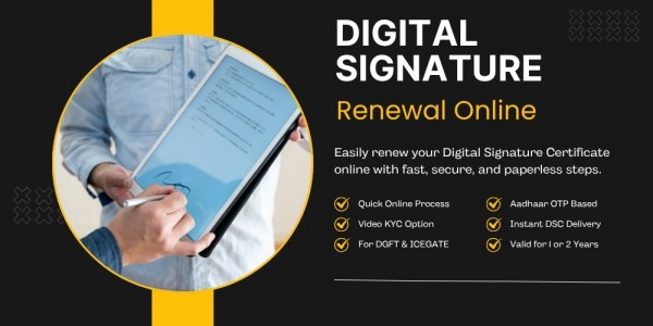 Digital Signature Certificate Renewal Process: Quick Guide for Professionals