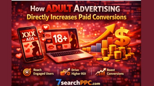 How Adult Advertising Directly Increases Paid Conversions