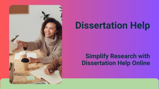 Simplify Research with Dissertation Help Online