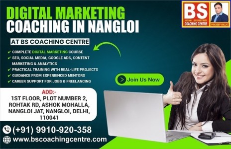 Digital Marketing Course in Nangloi | BS Coaching Centre