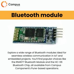 Best Bluetooth Module for Seamless Wireless Connectivity Campus Component