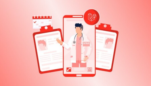 Why Laravel is the Go-To Framework for Modern Healthcare Startups