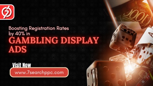 Gambling Display Ads: Boost Registration Rates by 40%