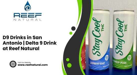 D9 Drinks in San Antonio | Delta 9 Drink at Reef Natural
