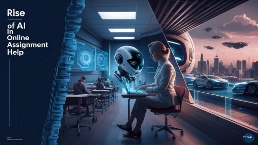 The Rise of AI in Online Assignment Help and Its Impact on Education