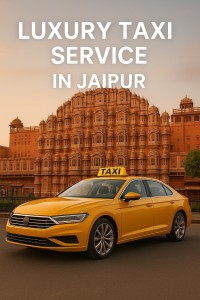 Luxury Taxi Service in Jaipur – Ride Royal, Travel Smart