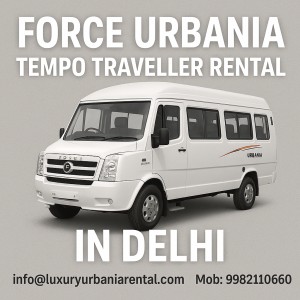 Force Urbania Tempo Traveller Rental in Delhi