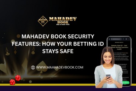 Mahadev Book Security Features: How Your Betting ID Stays Safe