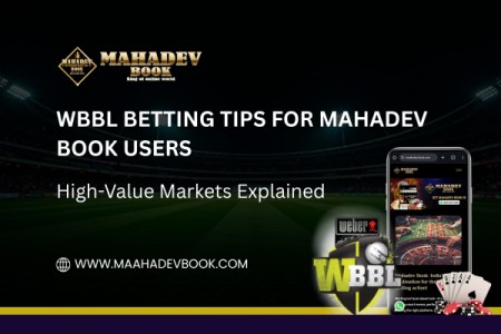 WBBL Betting Tips for Mahadev Book Users: High-Value Markets Explained