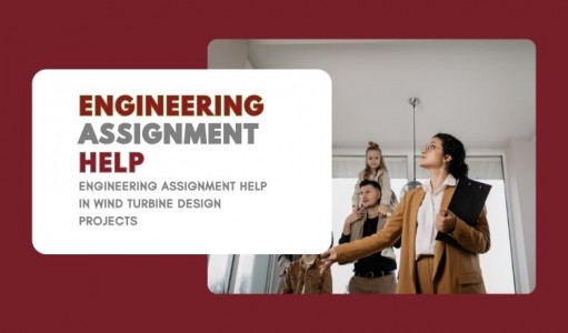 Engineering Assignment Help in Wind Turbine Design Projects