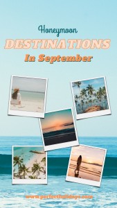 Which Place is Best for Honeymoon in September?