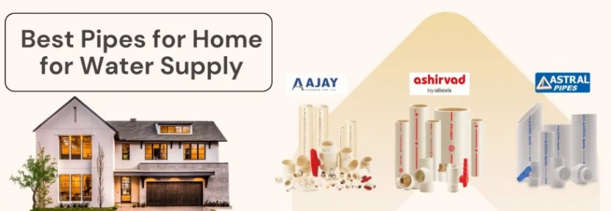  Best Pipe for Water Supply in India