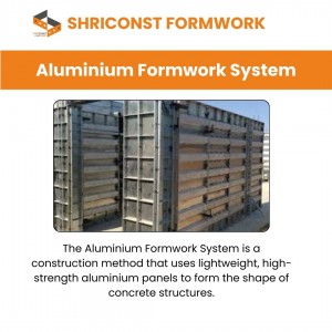 Trusted Aluminium Formwork Supplier Shriconst Formwork