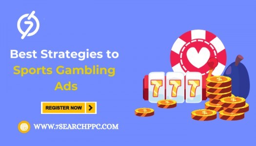 Effective Sports Gambling Ads: 7 Strategies That Perform