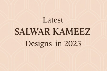 Latest Salwar Kameez Designs in 2025