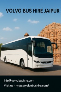 Volvo Bus Hire in Jaipur – Luxury Travel Made Easy