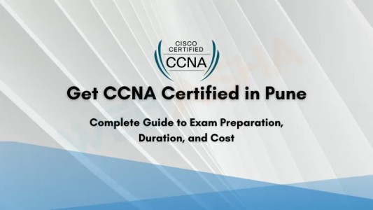 CCNA Training in Pune: Build a Strong Foundation for Your IT Future